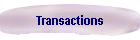 Transactions